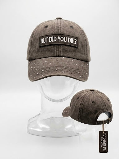 The Ultimate Switch: "But Did You Die?" Interchangeable Patch Distressed Rhinestone Cap